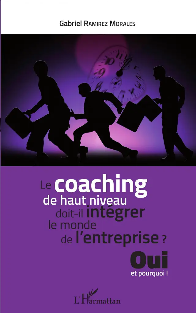 Le coaching de haut niveau doit-il intégrer le monde de l'entreprise